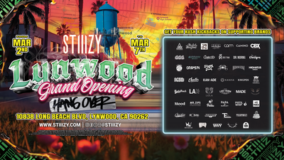 STIIIZY Lynwood Grand Opening