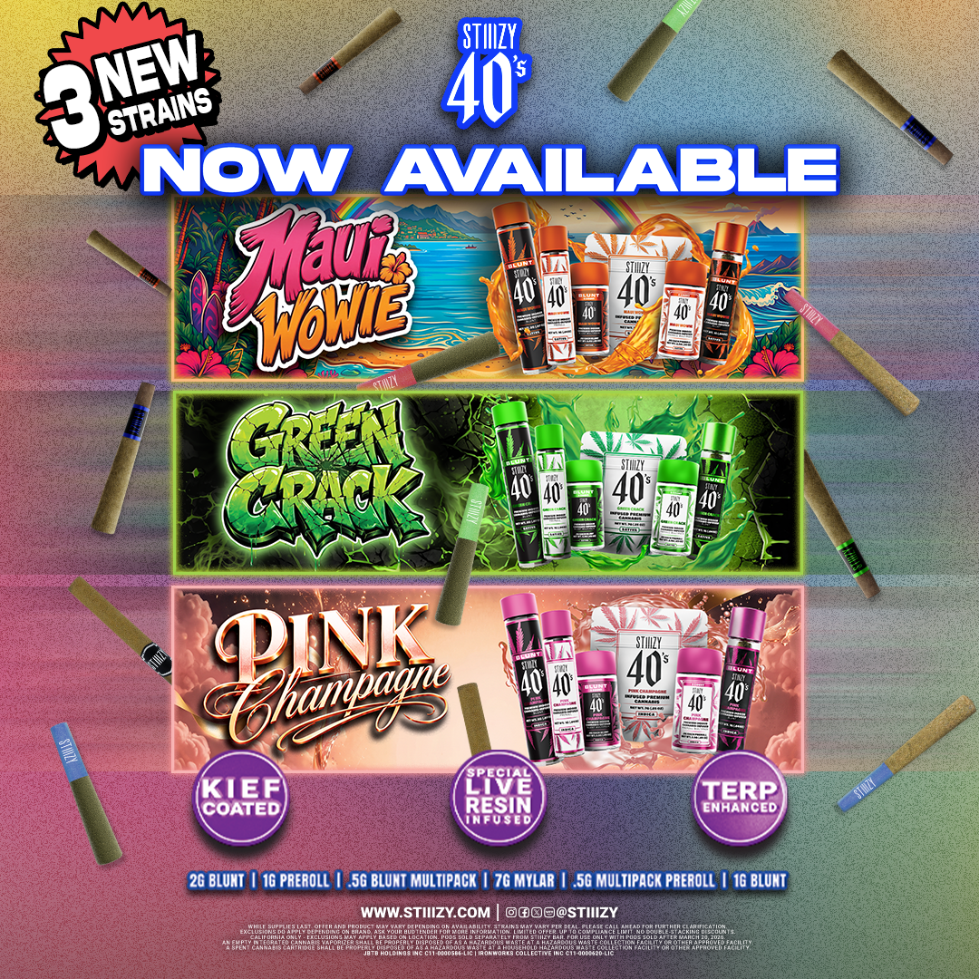 STIIIZY 40's promotion